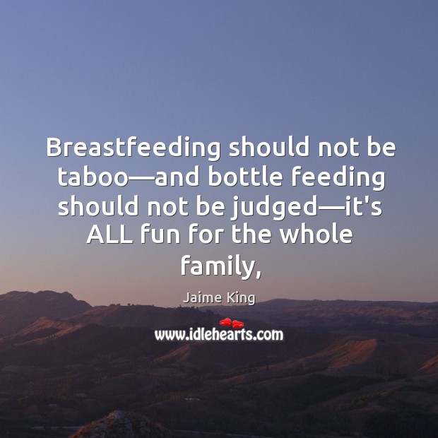 Breastfeeding should not be taboo—and bottle feeding should not be judged— Image