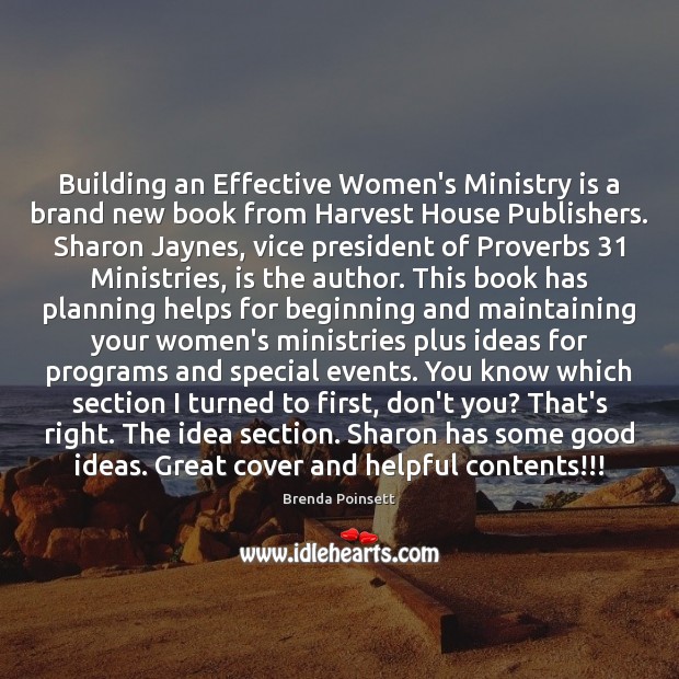 Building an Effective Women’s Ministry is a brand new book from Harvest Brenda Poinsett Picture Quote