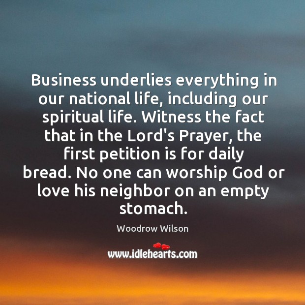 Business underlies everything in our national life, including our spiritual life. Witness Image