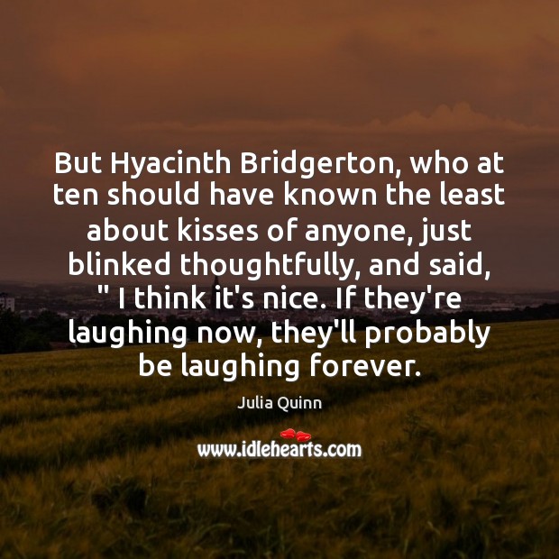 But Hyacinth Bridgerton, who at ten should have known the least about Image