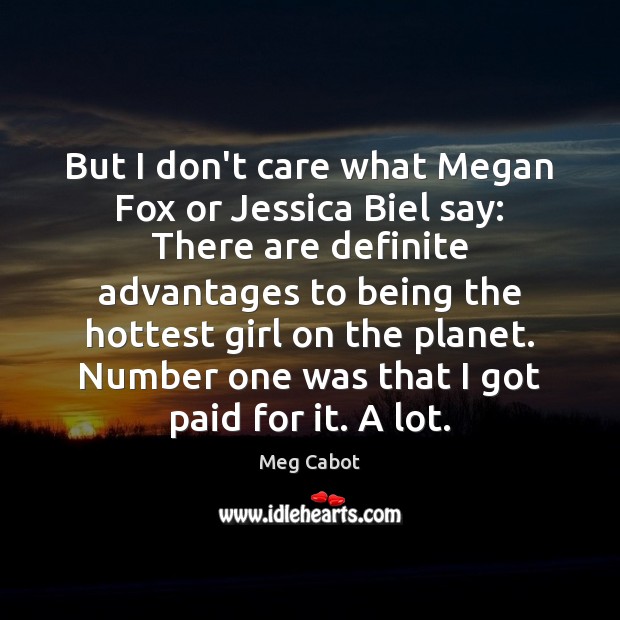 But I don’t care what Megan Fox or Jessica Biel say: There Image