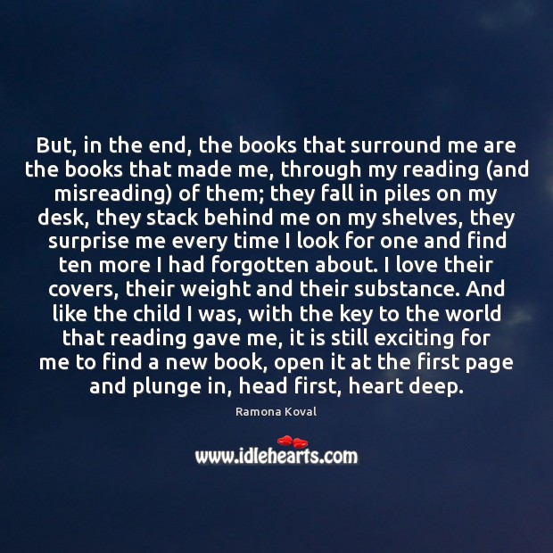 But, in the end, the books that surround me are the books Image