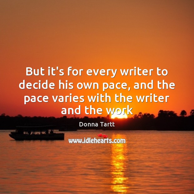 But it’s for every writer to decide his own pace, and the Image