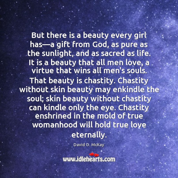 But there is a beauty every girl has—a gift from God, Image