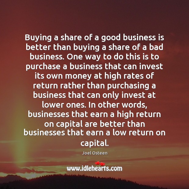 Buying a share of a good business is better than buying a Image