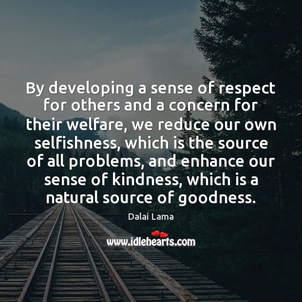 By developing a sense of respect for others and a concern for Image