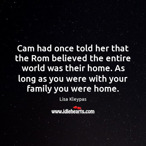Cam had once told her that the Rom believed the entire world Image