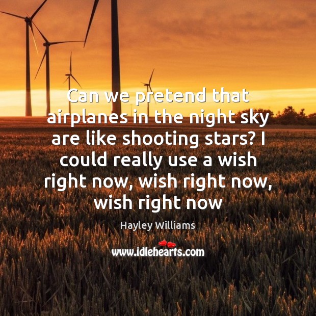 Can we pretend that airplanes in the night sky are like shooting Image