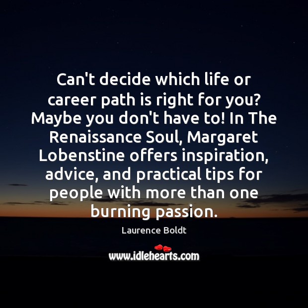 Can’t decide which life or career path is right for you? Maybe Image