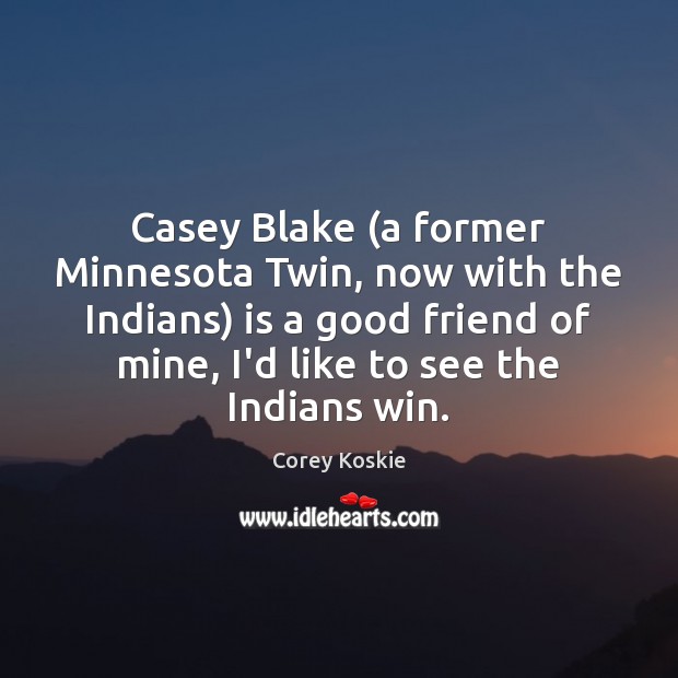 Casey Blake (a former Minnesota Twin, now with the Indians) is a Image