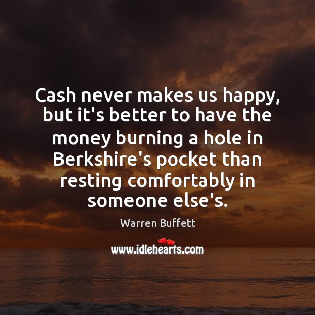 Cash never makes us happy, but it’s better to have the money Image