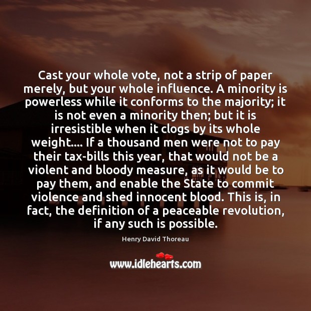 Cast your whole vote, not a strip of paper merely, but your Image