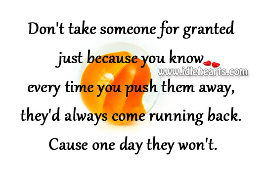 Don’t take someone for granted Image