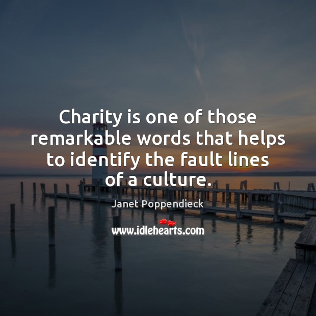 Charity is one of those remarkable words that helps to identify the Charity Quotes Image