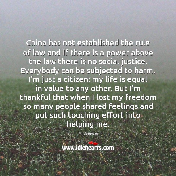 China has not established the rule of law and if there is Ai Weiwei Picture Quote