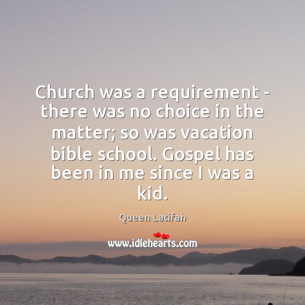 Church was a requirement – there was no choice in the matter; Image