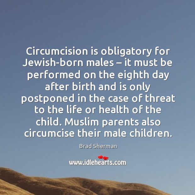 Circumcision is obligatory for jewish-born males – it must be performed on the eighth Image