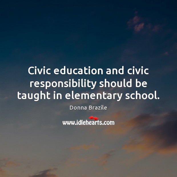 Civic education and civic responsibility should be taught in elementary school. Image
