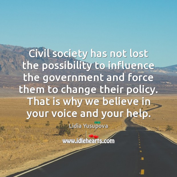 Civil society has not lost the possibility to influence the government and Image