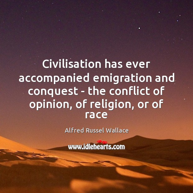 Civilisation has ever accompanied emigration and conquest – the conflict of opinion, Image