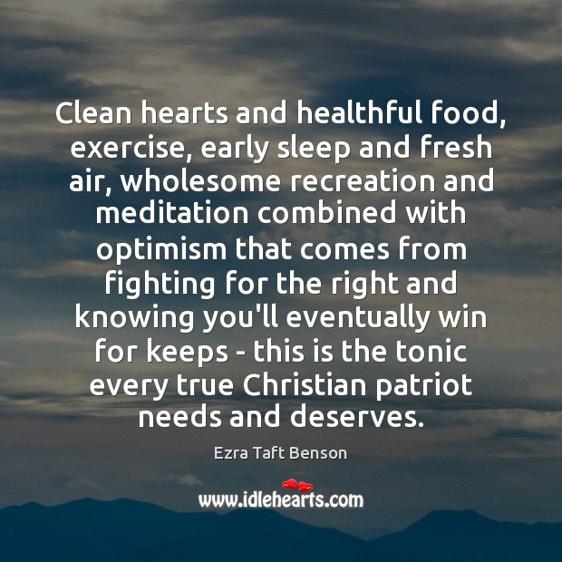 Clean hearts and healthful food, exercise, early sleep and fresh air, wholesome Image