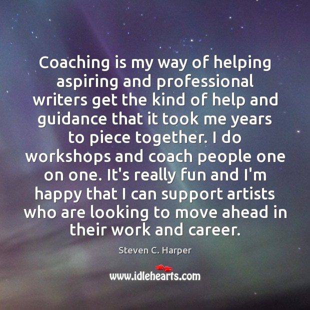 Coaching is my way of helping aspiring and professional writers get the Image