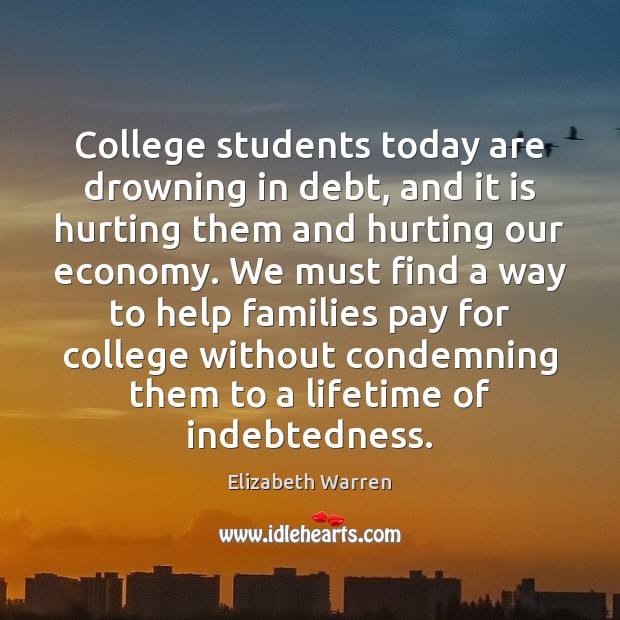 College students today are drowning in debt, and it is hurting them Image