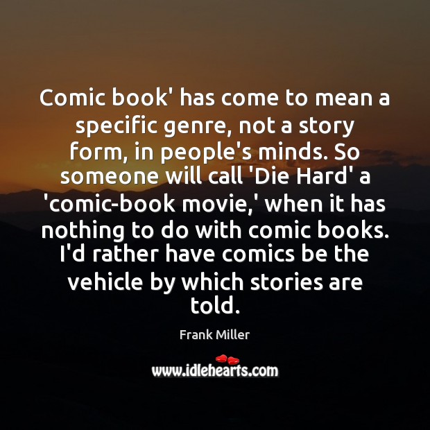 Comic book’ has come to mean a specific genre, not a story Image