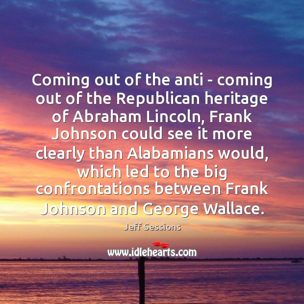 Coming out of the anti – coming out of the Republican heritage Image