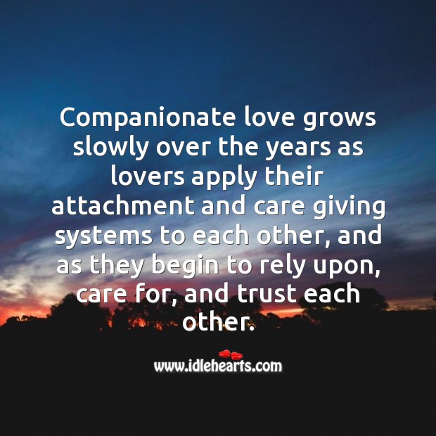 Companionate love grows slowly over the years. Image