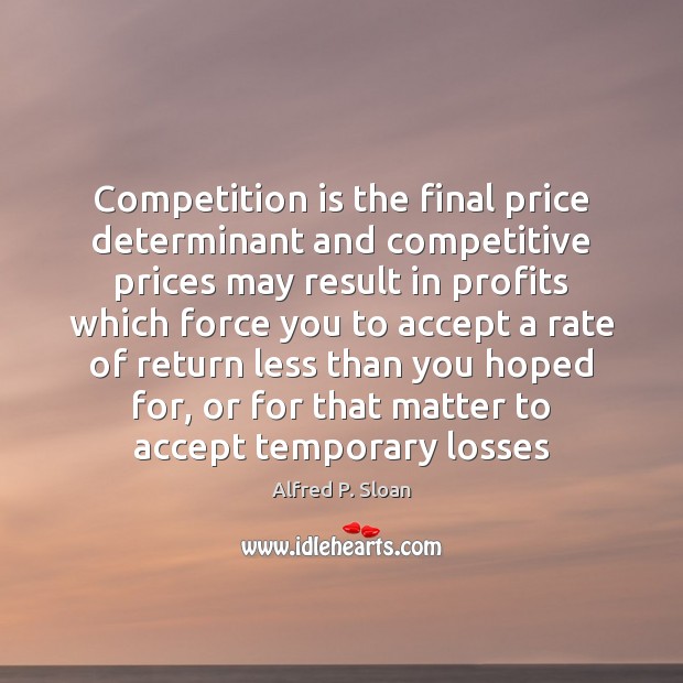 Competition is the final price determinant and competitive prices may result in Accept Quotes Image