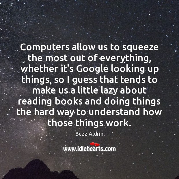 Computers allow us to squeeze the most out of everything, whether it’s Image