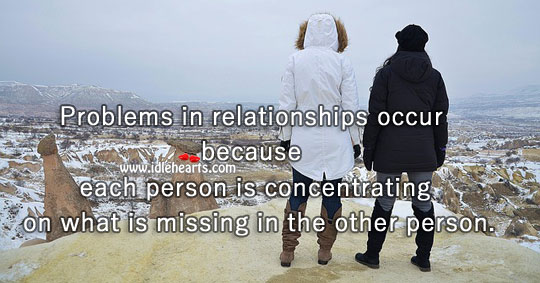 Concentrate on the positives in them. Relationship Tips Image