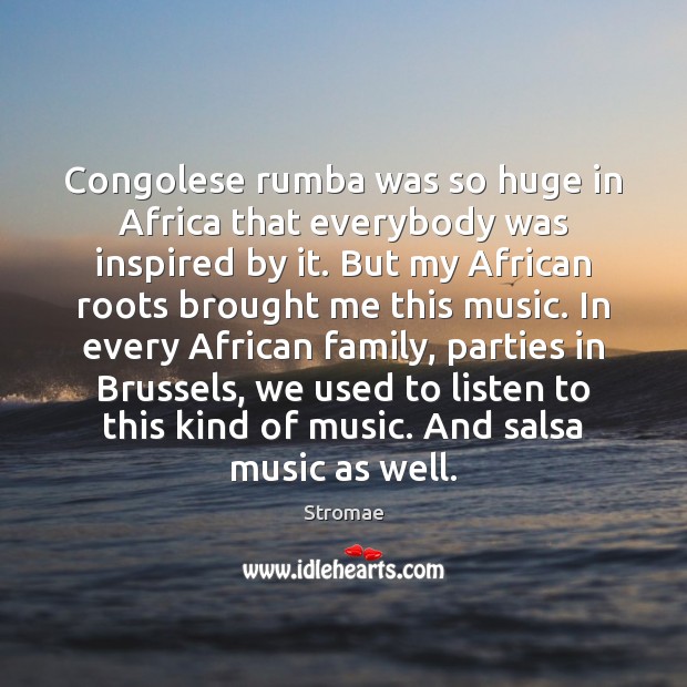 Congolese rumba was so huge in Africa that everybody was inspired by Image