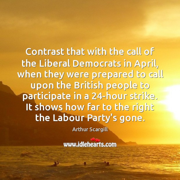 Contrast that with the call of the Liberal Democrats in April, when Image
