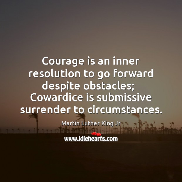 Courage Quotes