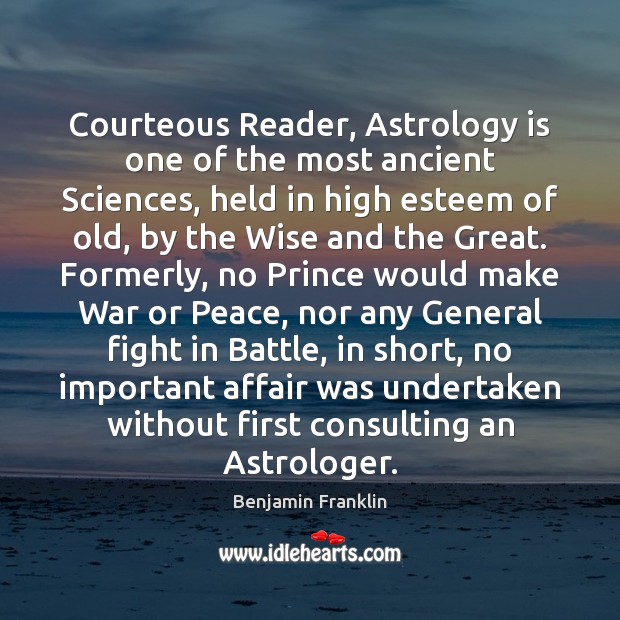 Courteous Reader, Astrology is one of the most ancient Sciences, held in Astrology Quotes Image
