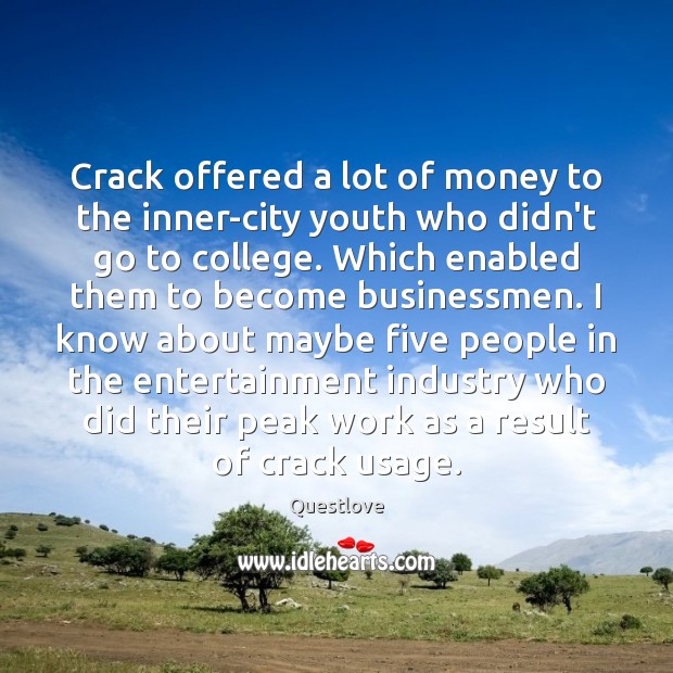 Crack offered a lot of money to the inner-city youth who didn’t Image
