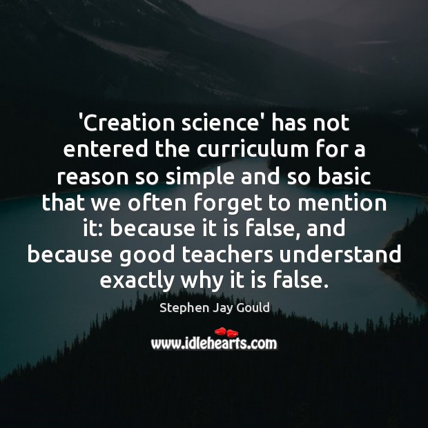‘Creation science’ has not entered the curriculum for a reason so simple Image