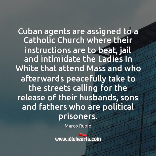 Cuban agents are assigned to a Catholic Church where their instructions are Image