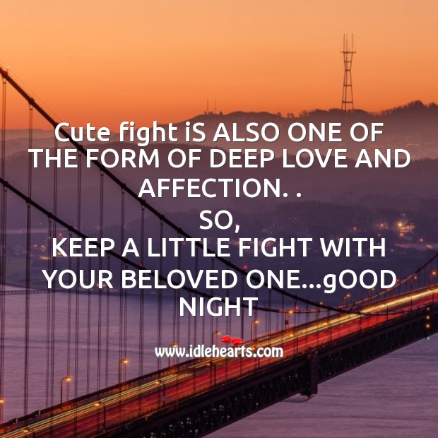 Cute fight is also one of the form of deep love Good Night Quotes Image