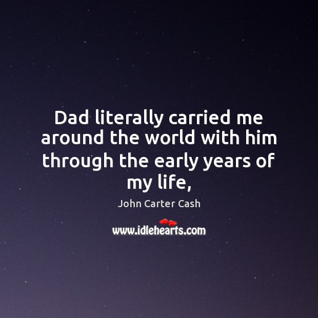 Dad literally carried me around the world with him through the early years of my life, Image