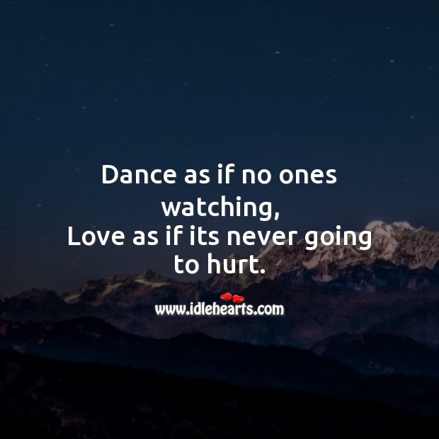 Dance as if no ones watching Image