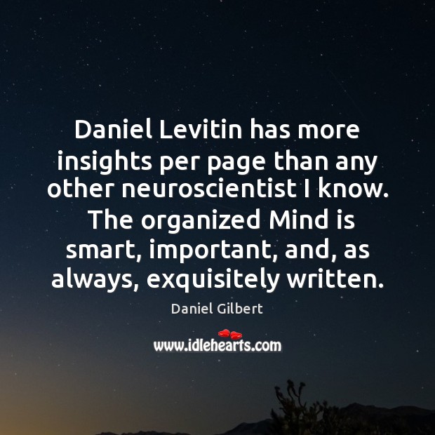 Daniel Levitin has more insights per page than any other neuroscientist I Image