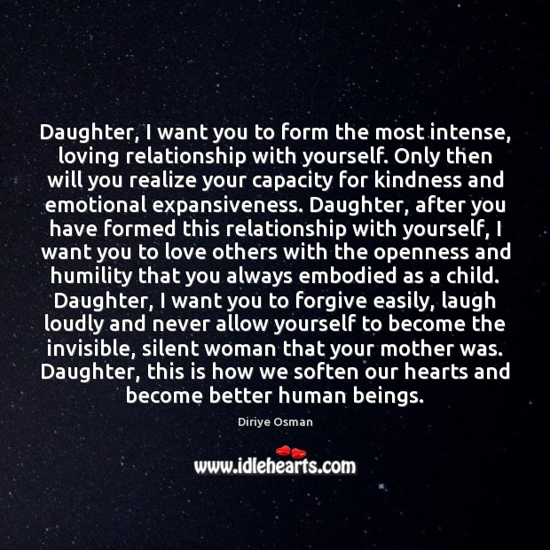 Daughter, I want you to form the most intense, loving relationship with Image