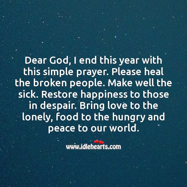 Dear God… My New Year Prayer. Heal Quotes Image
