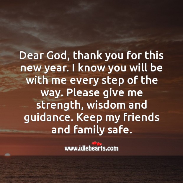 Dear God, thank you for this new year. New Year Quotes Image