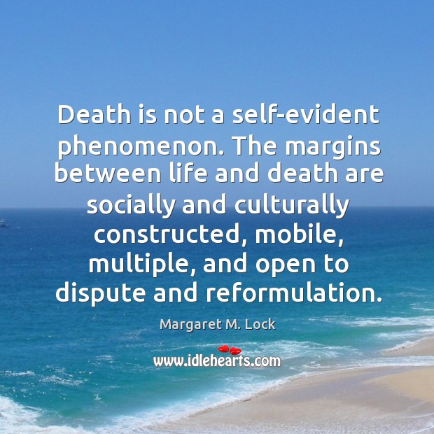 Death is not a self-evident phenomenon. The margins between life and death Image