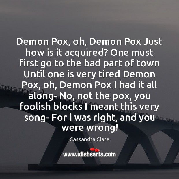 Demon Pox, oh, Demon Pox Just how is it acquired? One must Image