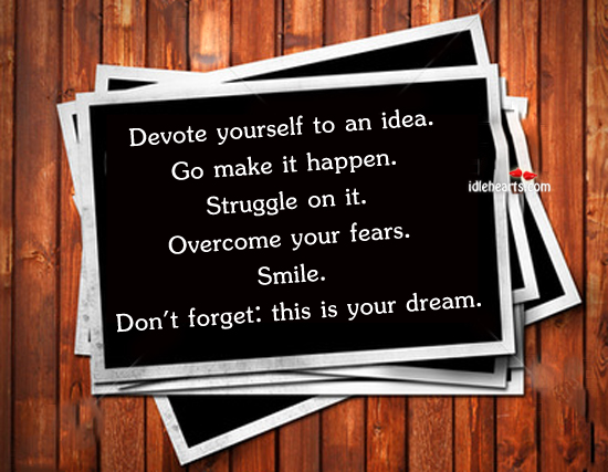 Devote yourself to an idea Image